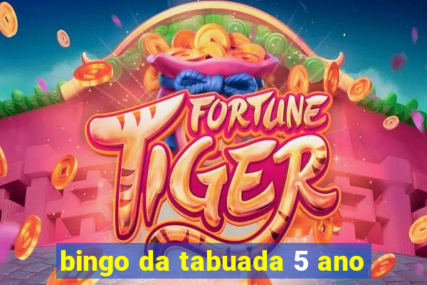 bingo da tabuada 5 ano